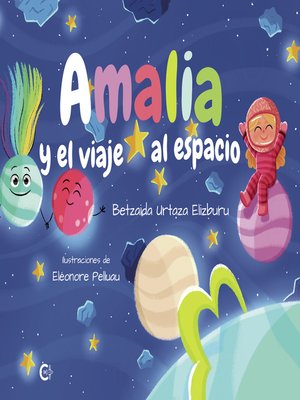 cover image of Amalia y el viaje al espacio